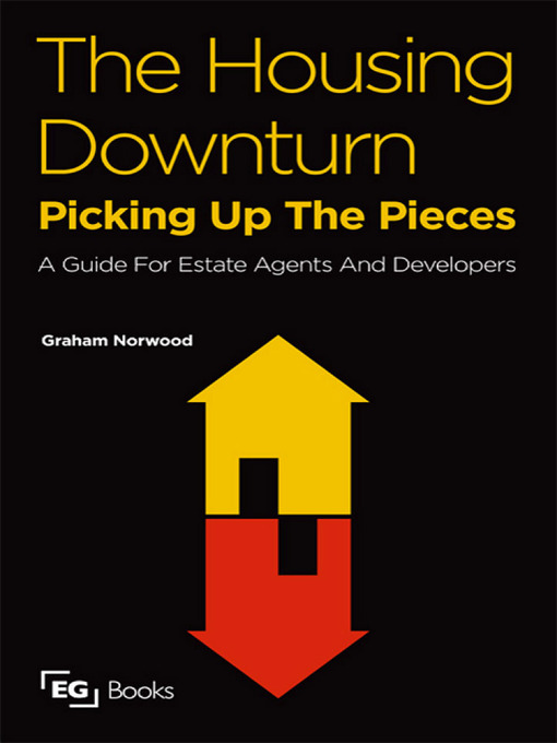 Title details for The Housing Downturn by Graham Norwood - Available